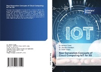 Enlarge image Cover: New Generation Concepts of Cloud Computing-IoT for 5G - Scholars' Press