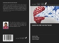 Cover: Lesiones del nervio facial - Ediciones Nuestro Conocimiento