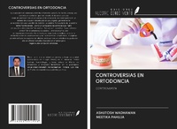 Abbildung von: CONTROVERSIAS EN ORTODONCIA - Ediciones Nuestro Conocimiento
