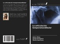 Cover: La articulaci&oacute;n temporomandibular - Ediciones Nuestro Conocimiento