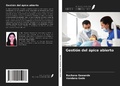 Cover: Gesti&oacute;n del &aacute;pice abierto - Ediciones Nuestro Conocimiento