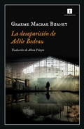 Cover: La desaparici&oacute;n de Ad&egrave;le Bedeau - Editorial Impedimenta SL