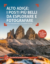 Abbildung von: Alto Adige: I posti più belli da esplorare e fotografare - Edition Raetia