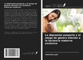Cover: La depresi&oacute;n posparto y el sesgo de g&eacute;nero afectan a la lactancia materna exclusiva - Ediciones Nuestro Conocimiento