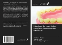 Abbildung von: Estabilidad del color de los materiales de restauración provisional - Ediciones Nuestro Conocimiento