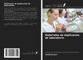 Cover: Materiales de duplicaci&oacute;n de laboratorio - Ediciones Nuestro Conocimiento