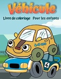 Cover: Livre de coloriage de vehicules pour les enfants - Liberty Press