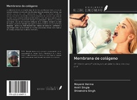 Abbildung von: Membrana de colágeno - Ediciones Nuestro Conocimiento