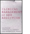 Cover: Clinical Management of Sex Addiction - Brunner-Routledge