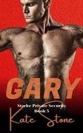 Cover: Gary (Starke Private Security, #5) - Starke Private Security