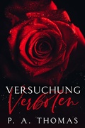 Cover: Versuchung Verboten (Drei&szlig;ig Tage, #1) - J. S. Wilder