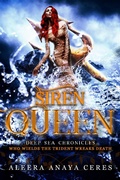 Cover: Siren Queen (Deep Sea Chronicles, #2) - Deep Sea Chronicles