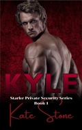 Cover: Kyle (Starke Private Security, #1) - Kate Stone