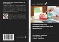 Cover: Supervivencia y mantenimiento de los implantes - Ediciones Nuestro Conocimiento