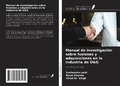 Cover: Manual de investigaci&oacute;n sobre fusiones y adquisiciones en la industria de O&G - Ediciones Nuestro Conocimiento