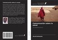 Cover: Comunicaci&oacute;n sobre la salud - Ediciones Nuestro Conocimiento