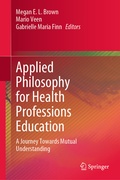 Cover: Applied Philosophy for Health Professions Education - Springer