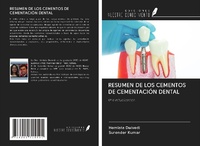 Abbildung von: RESUMEN DE LOS CEMENTOS DE CEMENTACIÓN DENTAL - Ediciones Nuestro Conocimiento