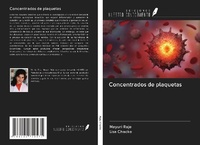 Abbildung von: Concentrados de plaquetas - Ediciones Nuestro Conocimiento