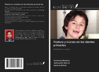 Abbildung von: Postura y núcleo en los dientes primarios - Ediciones Nuestro Conocimiento