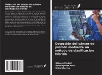 Abbildung von: Detección del cáncer de pulmón mediante un método de clasificación híbrido - Ediciones Nuestro Conocimiento