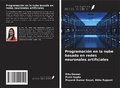 Cover: Programaci&oacute;n en la nube basada en redes neuronales artificiales - Ediciones Nuestro Conocimiento