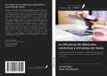 Cover: La influencia de diferentes cer&aacute;micas y cementos de resina - Ediciones Nuestro Conocimiento