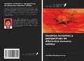 Cover: Desaf&iacute;os recientes y perspectivas de diferentes tumores s&oacute;lidos - Ediciones Nuestro Conocimiento