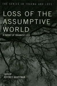 Enlarge image Cover: Loss of the Assumptive World - Routledge
