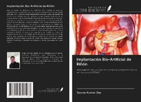 Enlarge image Cover: Implantación Bio-Artificial de Riñón - Ediciones Nuestro Conocimiento