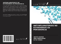 Enlarge image Cover: ANTIINFLAMATORIOS NO ESTEROIDEOS EN PERIODONCIA - Ediciones Nuestro Conocimiento