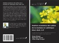 Cover: An&aacute;lisis econ&oacute;mico del cultivo de la mostaza en Lakhimpur Kheri distt. U.P - Ediciones Nuestro Conocimiento