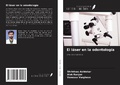 Cover: El l&aacute;ser en la odontolog&iacute;a - Ediciones Nuestro Conocimiento