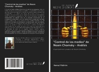 Abbildung von: "Control de los medios" de Noam Chomsky - Análisis - Ediciones Nuestro Conocimiento