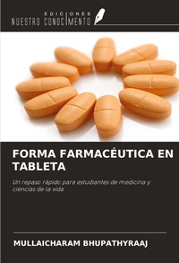 Enlarge image Cover: FORMA FARMACÉUTICA EN TABLETA - Ediciones Nuestro Conocimiento