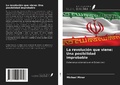 Cover: La revoluci&oacute;n que viene: Una posibilidad improbable - Ediciones Nuestro Conocimiento