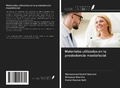 Cover: Materiales utilizados en la prostodoncia maxilofacial - Ediciones Nuestro Conocimiento