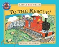 Cover: The Little Red Train: To The Rescue - Red Fox