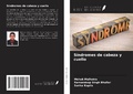 Cover: S&iacute;ndromes de cabeza y cuello - Ediciones Nuestro Conocimiento