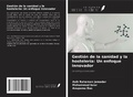 Cover: Gesti&oacute;n de la sanidad y la hosteler&iacute;a: Un enfoque innovador - Ediciones Nuestro Conocimiento