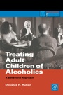 Cover: Treating Adult Children of Alcoholics - Academic Press