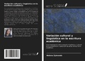 Cover: Variaci&oacute;n cultural y ling&uuml;&iacute;stica en la escritura acad&eacute;mica - Ediciones Nuestro Conocimiento