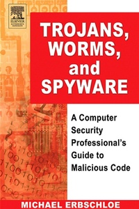 Abbildung von: Trojans, Worms, and Spyware - Butterworth-Heinemann