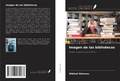 Cover: Imagen de las bibliotecas - Ediciones Nuestro Conocimiento