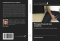 Cover: Perspectivas de las mujeres - Ediciones Nuestro Conocimiento
