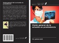 Cover: Visi&oacute;n general de la oclusi&oacute;n en prostodoncia - Ediciones Nuestro Conocimiento