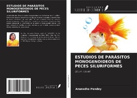 Enlarge image Cover: ESTUDIOS DE PARÁSITOS MONOGENOIDEOS DE PECES SILURIFORMES - Ediciones Nuestro Conocimiento