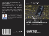Abbildung von: Comprensión de los dispositivos multiferroicos - Ediciones Nuestro Conocimiento