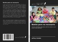 Cover: Bonito pero no necesario - Ediciones Nuestro Conocimiento
