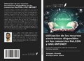 Cover: Utilizaci&oacute;n de los recursos electr&oacute;nicos disponibles en los consorcios DeLCON y UGC-INFONET - Ediciones Nuestro Conocimiento